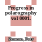 Progress in polarography vol 0001.