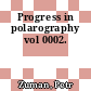 Progress in polarography vol 0002.