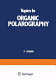 Topics in organic polarography /