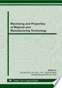 Machining and properties of material and manufacturing technology [E-Book] /