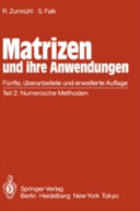 Matrizen und ihre Anwendungen für angewandte Mathematiker, Physiker und Ingenieure. 2. numerische Methoden.