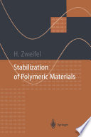 Stabilization of Polymeric Materials [E-Book] /