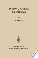 Morphological Astronomy [E-Book] /