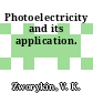 Photoelectricity and its application.