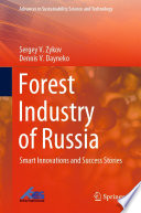 Forest Industry of Russia [E-Book] : Smart Innovations and Success Stories /