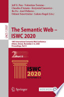 The Semantic Web - ISWC 2020 [E-Book] : 19th International Semantic Web Conference, Athens, Greece, November 2-6, 2020, Proceedings, Part II /