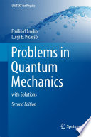 Problems in Quantum Mechanics [E-Book] : with Solutions /