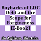 Buybacks of LDC Debt and the Scope for Forgiveness [E-Book] /