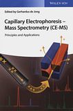 Capillary Electrophoresis - Mass Spectrometry (CE-MS) : principles and applications /