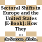 Sectoral Shifts in Europe and the United States [E-Book]: How They Affect Aggregate Labour Shares and the Properties of Wage Equations /