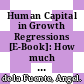 Human Capital in Growth Regressions [E-Book]: How much Difference Does Data Quality Make? /