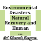 Environmental Disasters, Natural Recovery and Human Responses [E-Book] /