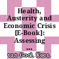 Health, Austerity and Economic Crisis [E-Book]: Assessing the Short-term Impact in OECD countries /