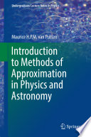 Introduction to Methods of Approximation in Physics and Astronomy [E-Book] /