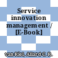 Service innovation management / [E-Book]