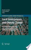 Local Governments and Climate Change [E-Book] : Sustainable Energy Planning and Implementation in Small and Medium Sized Communities /