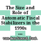 The Size and Role of Automatic Fiscal Stabilizers in the 1990s and Beyond [E-Book] /