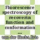 Fluorescence spectroscopy of recoverin function and conformation [E-Book] /